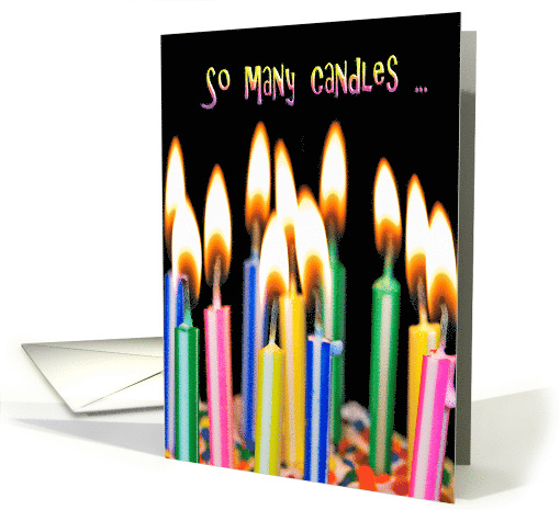 Many Candles On a Birthday Cake For Friend card (902671)