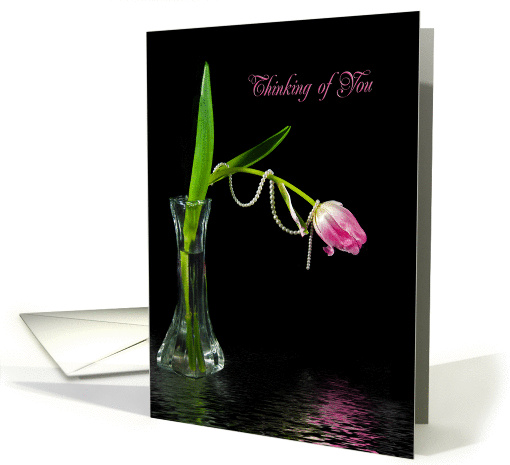 Thinking of You-tulip with pearls and water reflection on black card