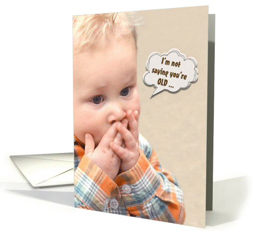 birthday, humor, getting old card (912068)
