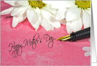 Mother’s Day message with fountain pen and daisies card