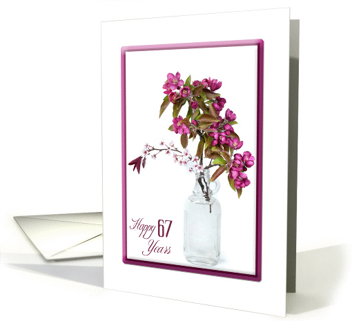 67th Birthday-crab apple bouquet in vintage bottle on white card