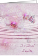 Daughter’s birthday, butterfly on orchid and bubbles with water ripple card