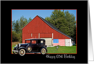 65th Birthday vintage car by red barn with an American flag card