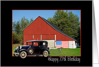 vintage car with patriotic red barn for 77th birthday card