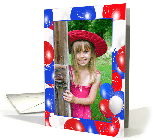 patriotic balloons photo card for sister's 4th of July birthday card