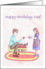 Happy birthday Dad from Daughter-First Tea Party card