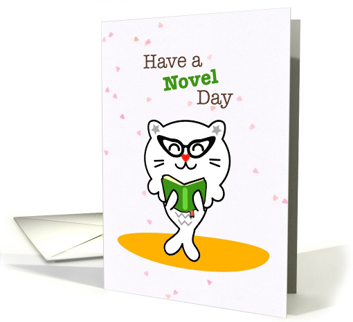 Have a Novel Day Librarian Pun Humor Birthday card (1488992)