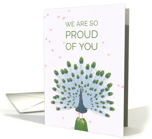 Proud of You with Peacock Congratulations card (1492236)