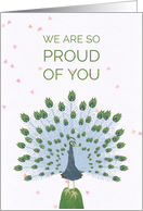 Proud of You with Peacock Congratulations card