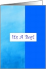 It’s A Boy - Blue Baby Announcement card