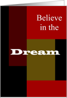 Believe In The Dream - Blank Motivational Note Card