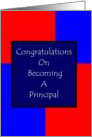 Congratulations- On Becoming A Principal card
