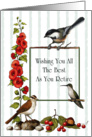 Wishing You The Best As You Retire: Artwork of Birds, Flowers, Berries card