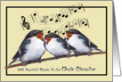 Thanks To Our Choir Director: Birds Singing, Musical Notes card