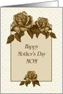 Happy Mother’s Day, Mom with Sepia Colored Roses card