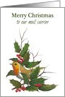 Merry Christmas To Mail Carrier: Holly, English Robin, Original Art card