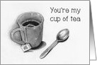 I Love You From Husband To Wife, You’re My Cup of Tea, Pencil Art card