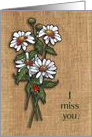 Coronavirus Missing You, Isolation,Daisies and Ladybugs on Burlap card