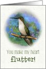 I Love You, Hummingbird You Make My Heart Flutter, Love and Romance card