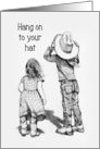 Coronavirus Encouragement, Hang On To Your Hat, Cowgirls Drawing card