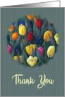 General Thank You with Circle of Tulips Floral Painting Thanks card