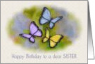 Happy Birthday to a Dear Sister with Artwork of Butterflies card