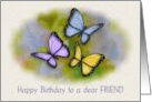 Happy Birthday to a Dear Friend with Artwork of Butterflies card