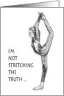 COVID Missing You Not Stretching the Truth with Drawing of Gymnast card