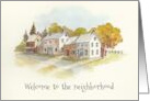 Welcome to the Neighborhood with Watercolor Art of Row of Houses card
