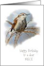 Happy Birthday To a Dear Niece with Illustration of Carolina Wren Bird card