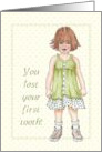 Congratulations on Losing First Tooth Girl in Green Dress Illustration card