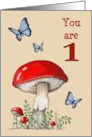 Happy Birthday Turning One with Red Mushroom and Blue Butterlies card