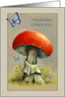 Congratulations Graduate with Mushroom and Butterfly Spread Your Wings card