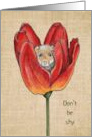 General Be My Valentine Don’t Be Shy Mouse Peeking Out of Tulip card