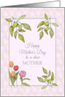 Happy Mother’s Day to Mother with Tulips and Greenery and Pink Lace card