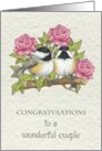 Wedding Congratulations with Pink Roses and Chickadee Birds Couple card