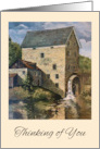 Thinking of You with Painting Of Old Stone Grist Mill card