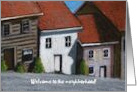 Welcome to the Neighborhood Row Houses Pastel Art card