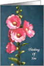 Thinking of You Pink Hollyhocks Flowers Painting Care Concern card
