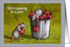 Invitation We’re Preparing for a Party Cute Mice Gathering Cherries card