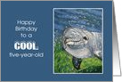 Happy Birthday to Cool Five Year Old: Dolphin Swimming Under Water card