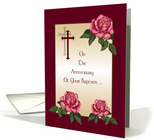 Anniversary Of Your Baptism: PInk Roses, Cross: Art card (1078180)