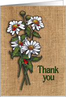Thank You For Your Gift, Daisies and Ladybug Art on Burlap Background card