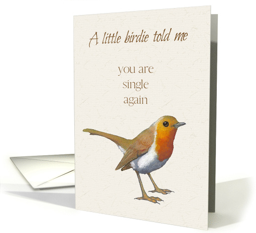 Encouragement, Little Birdie Told Me You Are Single... (1119204)