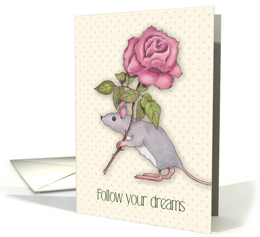 Follow Your Dreams with Mouse Carrying Huge Pink Rose,... (1136144)