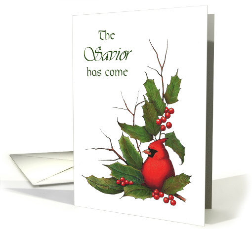 Christmas, Savior Has Come: Holly, Berries, Cardinal,... (1136574)