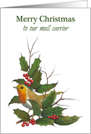 Merry Christmas To Mail Carrier: Holly, English Robin, Original Art card