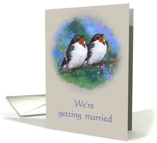 We're Getting Married: Bird Couple With Open Beaks on Branch card