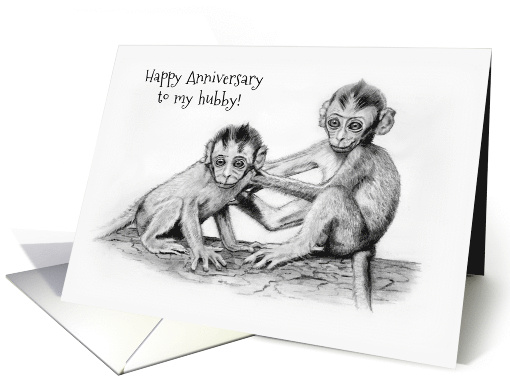 Happy Anniversary to Hubby, Wanna Monkey Around? Pencil... (1587362)