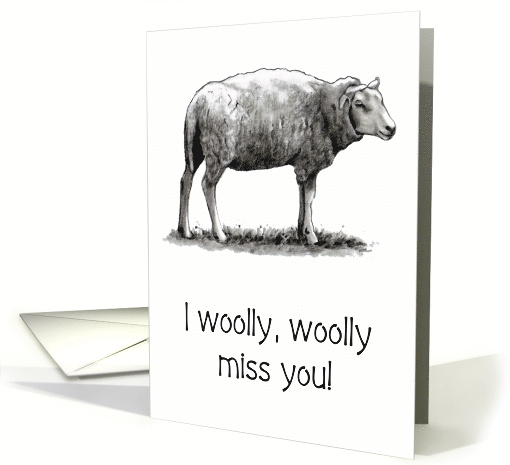 Coronavirus, Drawing of Sheep, I Woolly, Woolly Miss You, Humor card